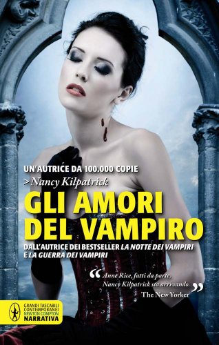 Gli amori del vampiro (9788854139794) by Nancy. Kilpatrick