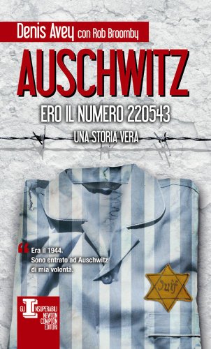 Imagen de archivo de Auschwitz. Ero il numero 220543 a la venta por medimops