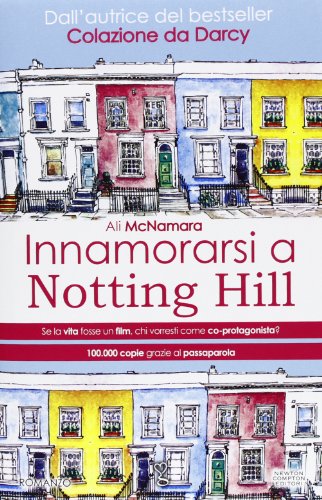 Imagen de archivo de Innamorarsi a Notting Hill a la venta por Ammareal