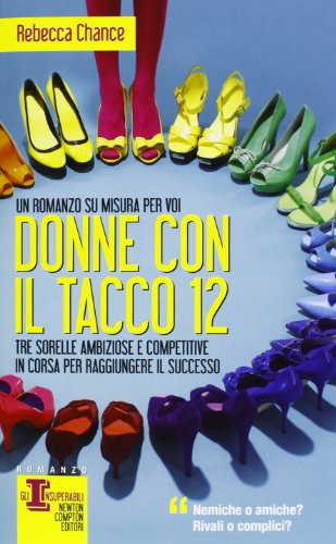 Stock image for Donne con il tacco 12 for sale by medimops