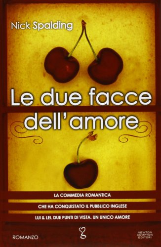 Beispielbild fr Le due facce dell'amore zum Verkauf von medimops