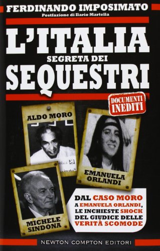 Beispielbild fr L'Italia segreta dei sequestri zum Verkauf von WorldofBooks