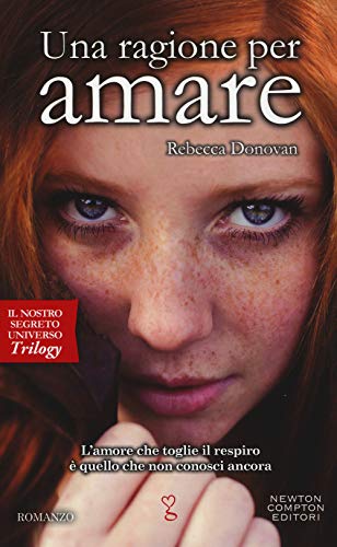 Stock image for Una ragione per amare. Il nostro segreto universo. Trilogy for sale by WorldofBooks