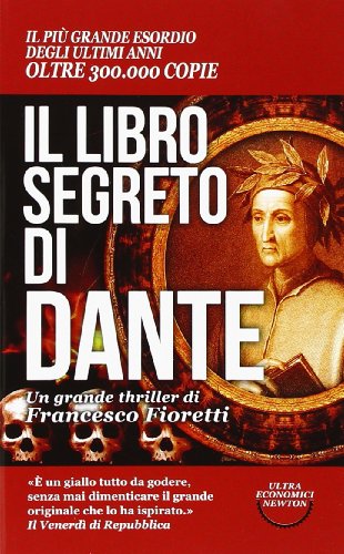 Beispielbild fr Il libro segreto di Dante. Il codice nascosto della Divina Commedia zum Verkauf von medimops