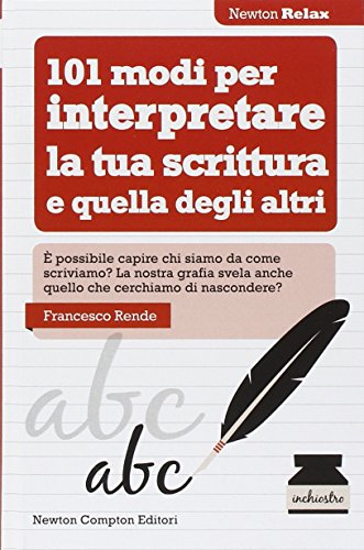 Beispielbild fr 101 modi per interpretare la tua scrittura e quella degli altri zum Verkauf von medimops