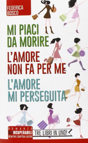 Beispielbild fr Mi piaci da morire-L'amore non fa per me-L'amore mi perseguita zum Verkauf von medimops