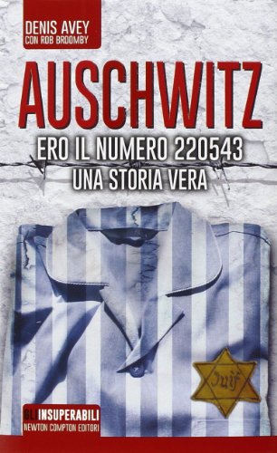 Stock image for Auschwitz. Ero Il Numero 220543 for sale by Hamelyn