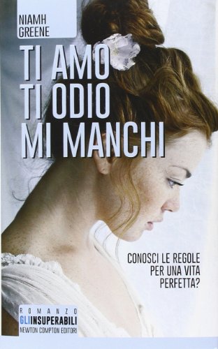 Stock image for Ti amo ti odio mi manchi for sale by medimops