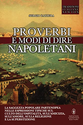 Stock image for Proverbi e modi di dire napoletani for sale by Revaluation Books