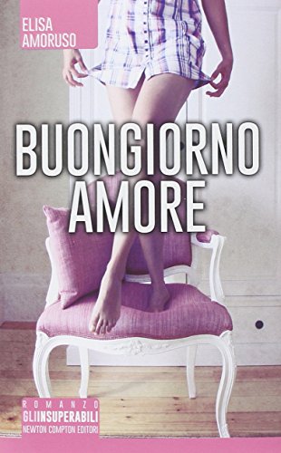 Beispielbild fr Buongiorno amore zum Verkauf von medimops