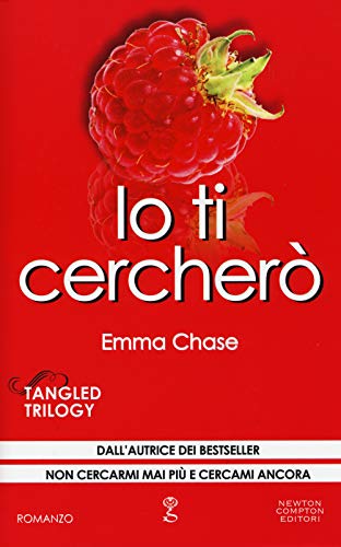 Stock image for Io ti cercher. Tangled trilogy for sale by medimops