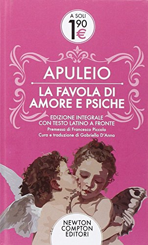 Beispielbild fr La favola di Amore e Psiche. Testo latino a fronte. Ediz. integrale zum Verkauf von medimops