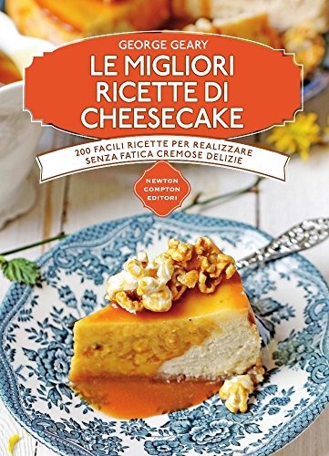Beispielbild fr Le migliori ricette di cheesecake zum Verkauf von medimops