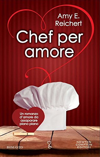 9788854180581: Chef per amore