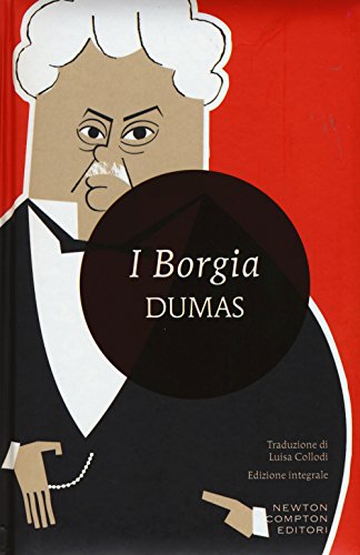 Beispielbild fr I Borgia. Ediz. integrale zum Verkauf von WorldofBooks