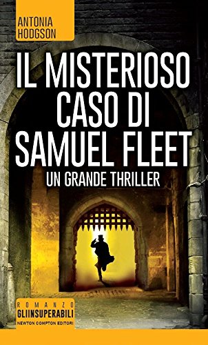 9788854181182: Il misterioso caso di Samuel Fleet (Gli insuperabili)