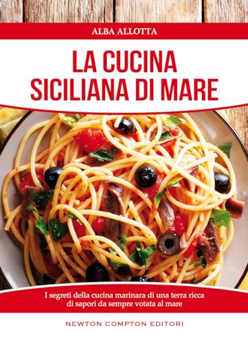 Imagen de archivo de La cucina siciliana di mare a la venta por libreriauniversitaria.it