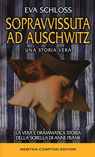 Beispielbild fr Sopravvissuta ad Auschwitz. La vera e drammatica storia della sorella di Anne Frank zum Verkauf von medimops