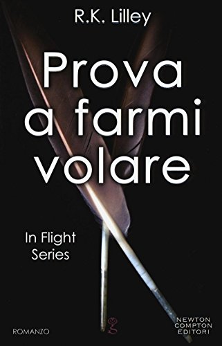 Beispielbild fr Prova a farmi volare. In flight series zum Verkauf von medimops
