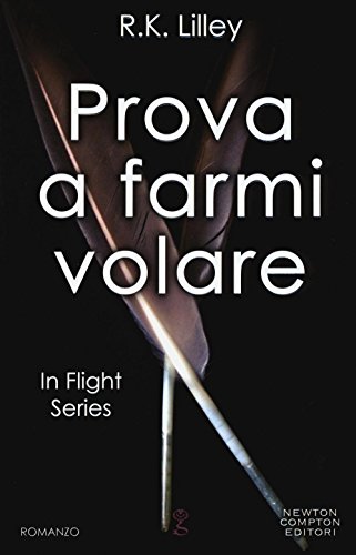 Stock image for Prova a farmi volare. In flight series for sale by medimops