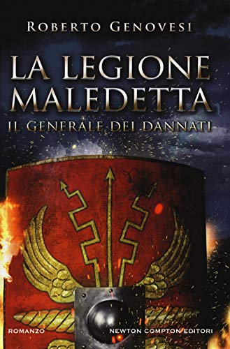 Stock image for Il generale dei dannati. La legione maledetta for sale by medimops