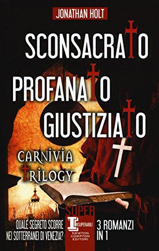 Beispielbild fr Sconsacrato-Profanato-Giustiziato. Carnivia trilogy zum Verkauf von medimops