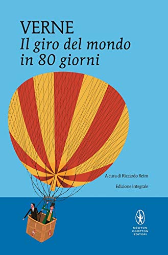 9788854192812: Il giro del mondo in 80 giorni. Ediz. integrale Copertina flessibile – Edizione integrale, 14 luglio 2016