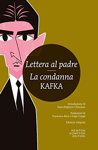 Lettera al padre-La condanna - Kafka, Franz