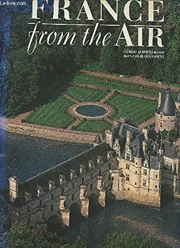 Stock image for France from the Air for sale by Green Street Books