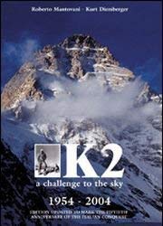 9788854400245: K2: Challenging the Sky