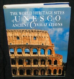 9788854400610: The World Heritage Sites of UNESCO: Ancient Civilisations