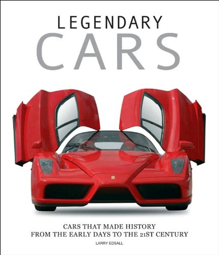 9788854400818: Legendary Cars: Cars That Made History from the Early Days to the 21st Century (Genius)