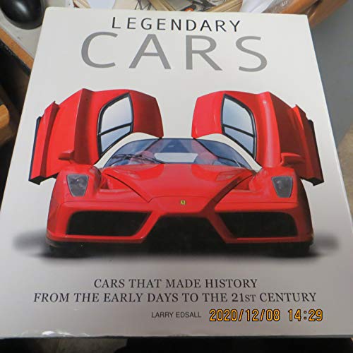 9788854400818: Legendary Cars: Cars That Made History From The Early Days To The 21st Century (Genius)