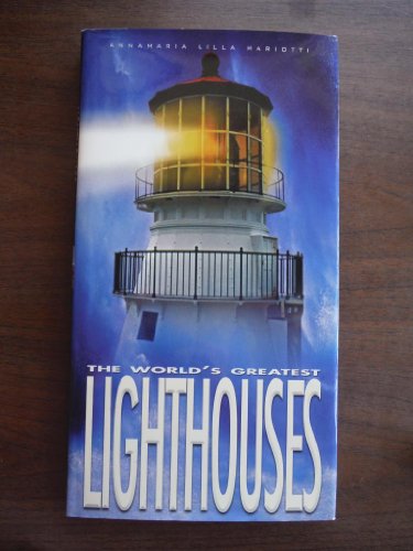 Beispielbild fr The World's Greatest Lighthouses zum Verkauf von SecondSale