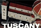 Imagen de archivo de Flying High Tuscany a la venta por HPB-Ruby