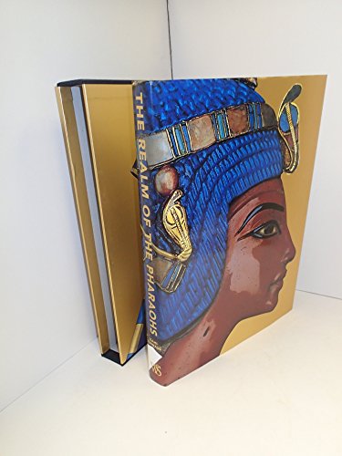 Beispielbild fr The Realm of the Pharaohs (Treasures of Ancient Egypt) zum Verkauf von WorldofBooks