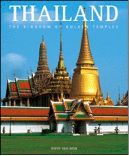 Stock image for Thailand: The Kingdom of Golden Temples (Countries of the World) for sale by WorldofBooks