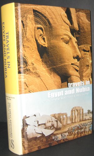 Stock image for Travels in Egypt And Nubia (The Great Adventures) for sale by Ergodebooks