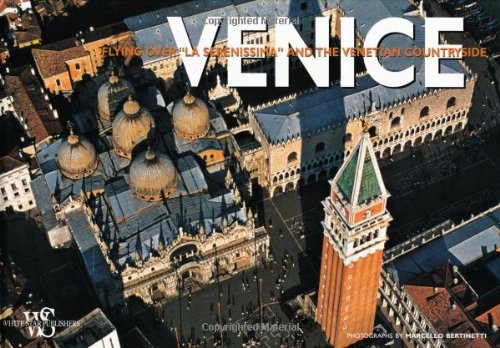 9788854402218: Venice: Flying over "LA SERENISSIMA" and the Venetian Countryside