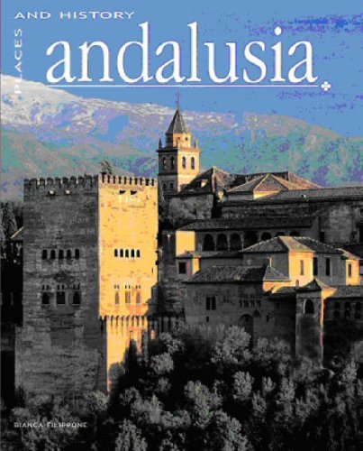 Imagen de archivo de Andalusia (Places and History) a la venta por WorldofBooks