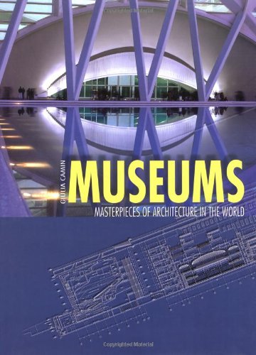 Beispielbild fr Museums: Masterpieces of Architecture in the World (Wonders of the World) zum Verkauf von WorldofBooks