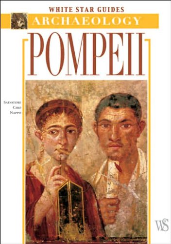 Stock image for Pompeii: White Star Guides - Archaeology for sale by BooksRun