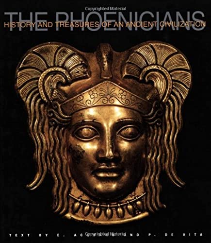 9788854403666: Phoenicians: Histories and Treasures of an Ancient Civilization