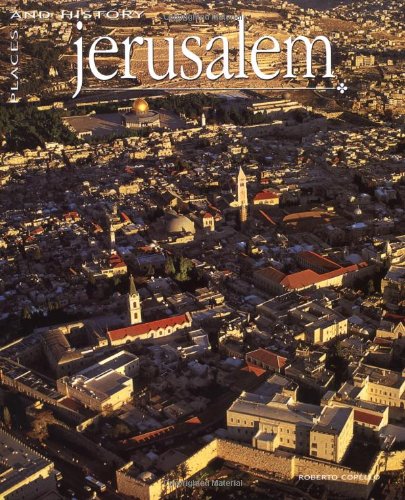 Beispielbild fr Jerusalem: Places and History zum Verkauf von WorldofBooks