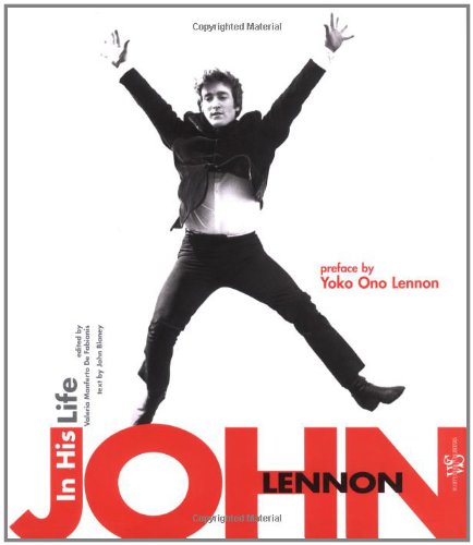 Imagen de archivo de John Lennon: In His Life a la venta por Montana Book Company