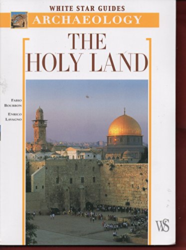 9788854404533: The Holy Land: Archaeological Guide to Israel, Sinai and Jordan