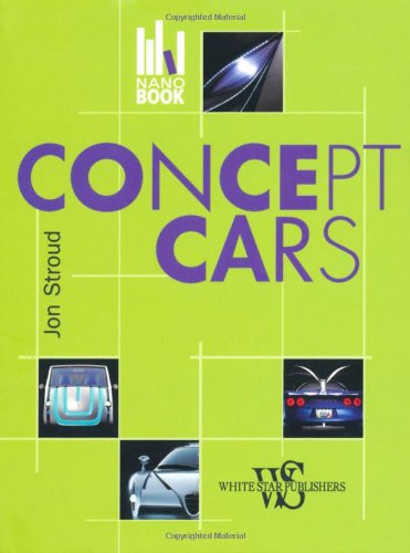 Concept Cars (9788854404618) by John Stroud; Valeria Manferto De Fabianis