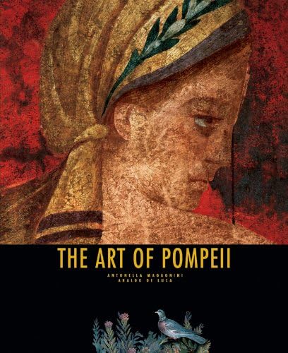 Imagen de archivo de The Art of Pompeii a la venta por Front Cover Books