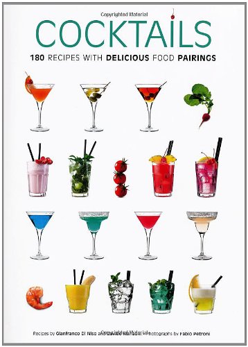 9788854406544: Cocktail. 180 ricette con sfiziosi abbinamenti gastronomici. Ediz. inglese