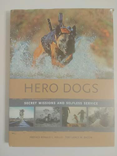 9788854406575: Hero Dogs: Secret Missions and Selfless Service